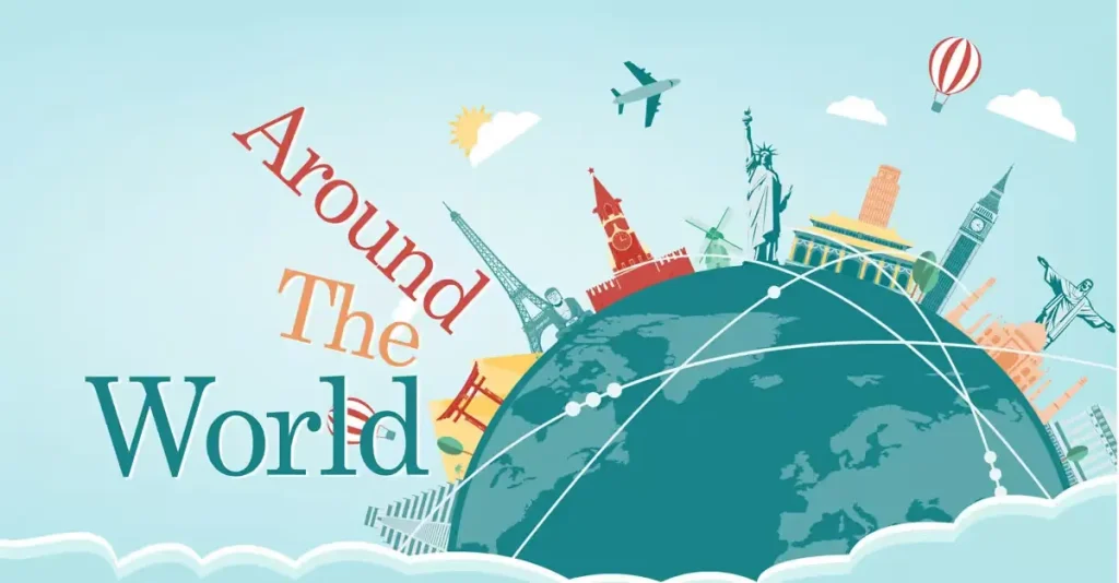 Illustration of a globe with famous world landmarks like the Eiffel Tower and Statue of Liberty under "Around The World" text.