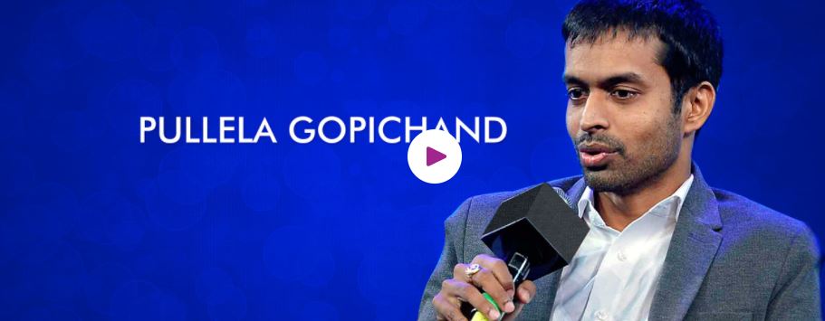 Pullela Gopichand motivational speaker