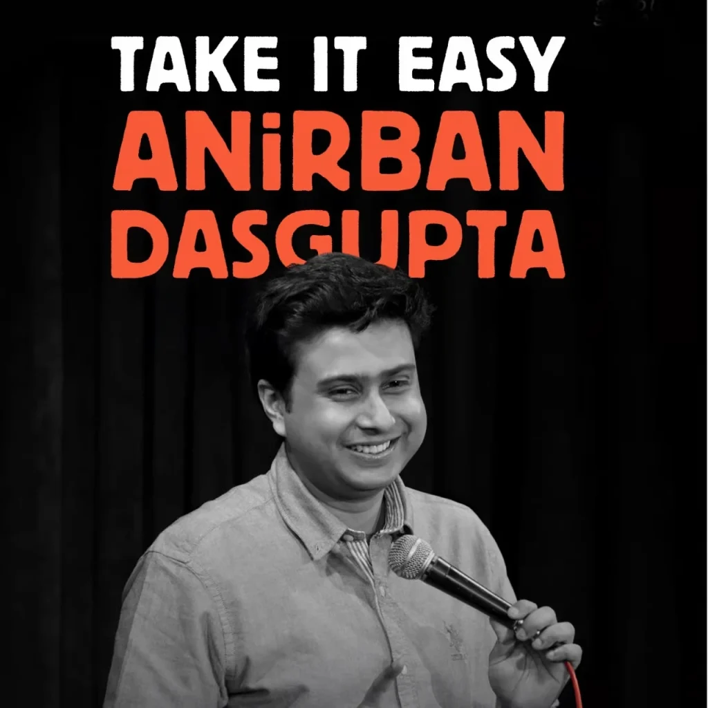Anirban_Dasgupta_Take_It_Easy_Special Indian stand-up comedian Anirban Dasgupta performing in his comedy special 'Take It Easy.'