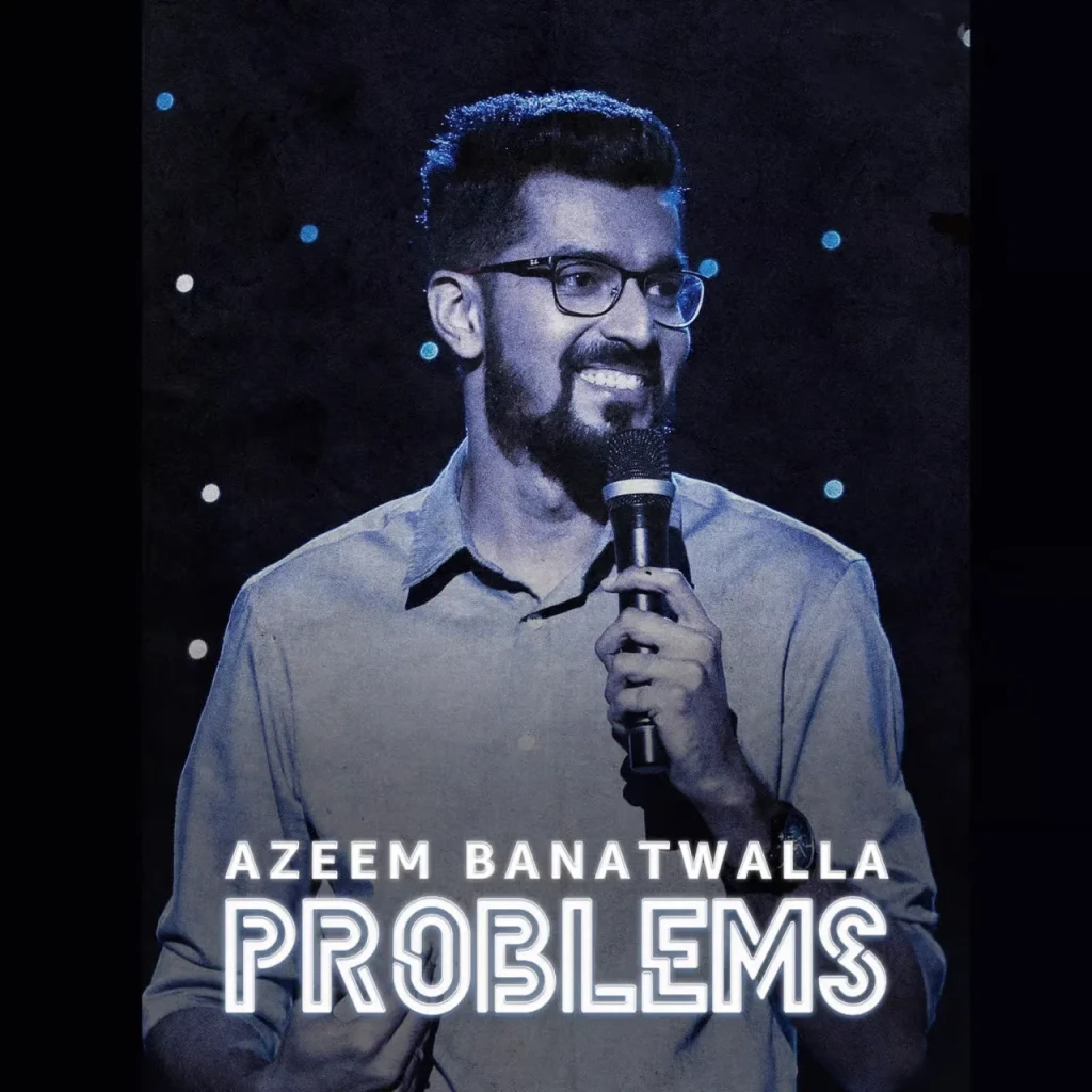 Azeem_Banatwalla_Problems_Standup_Special Indian stand-up comedian Azeem Banatwalla performing during his stand-up comedy special 'Problems.'