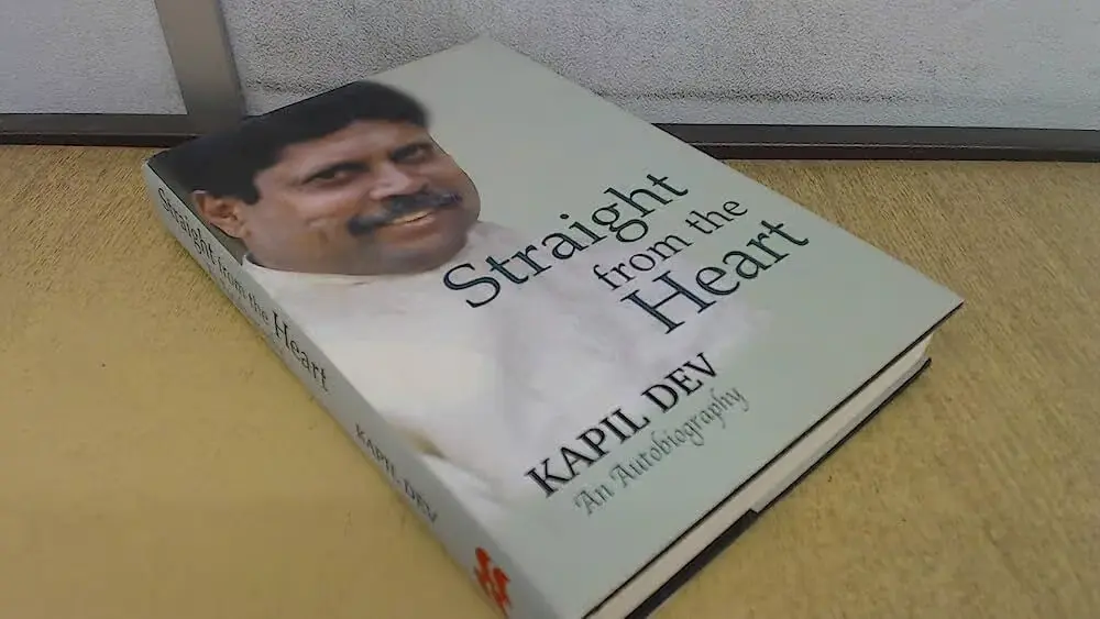 Kapil Dev in his book Straight from the heart