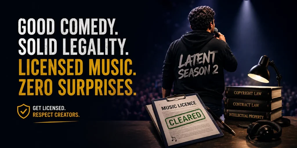 A banner featuring a comedian on stage with a "Music Licence Cleared" document, emphasizing the importance of legal compliance and respecting creators in Indian corporate entertainment